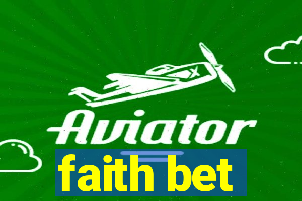 faith bet